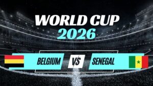 Kèo Bỉ vs Senegal – Nhận Định Vòng 1/32 World Cup 2026